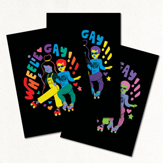 Create & Skate Factory Print - Wheelie Gay